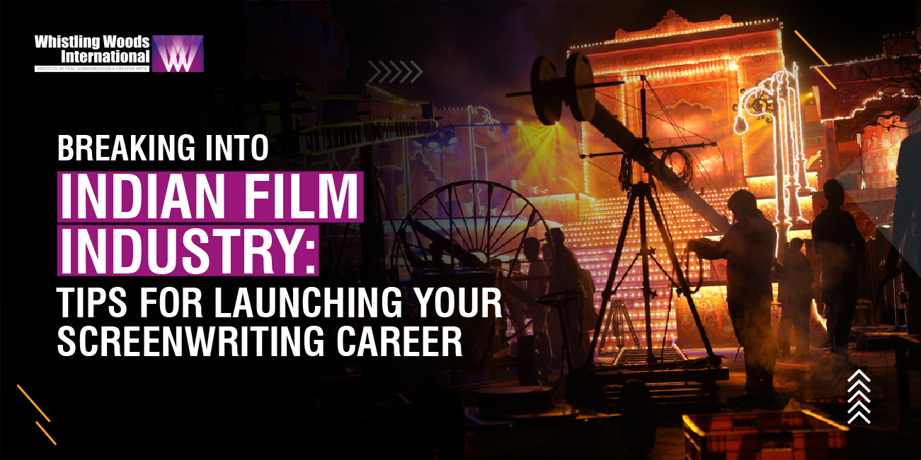 Breaking Into Indian Film Industry: Tips For Launching Your ...